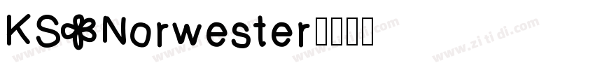 KS Norwester字体转换